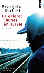 Dubet-La-galere-jeunes-en-survie-1987.jpg